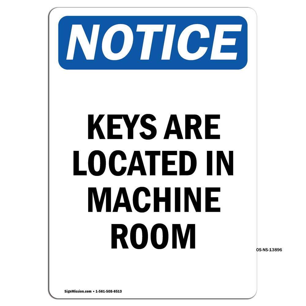 Keys Are Located In Machine Room