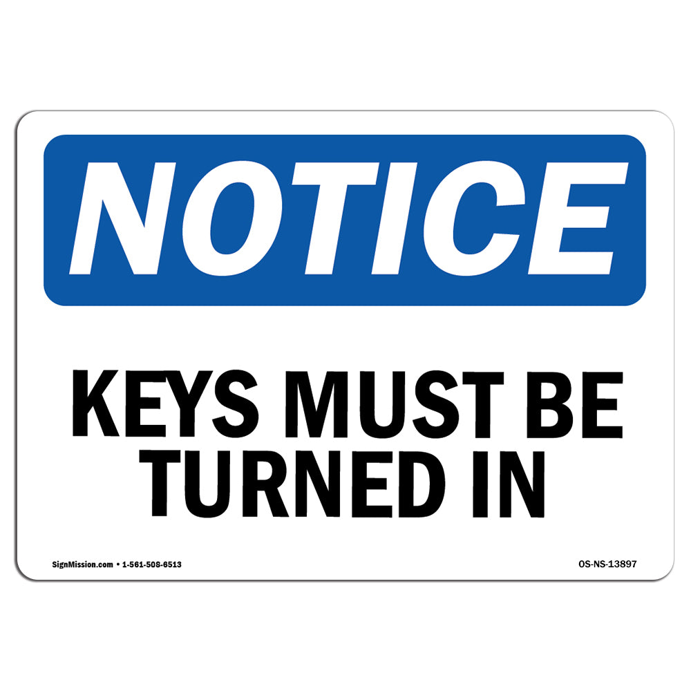 Keys Must Be Turned In