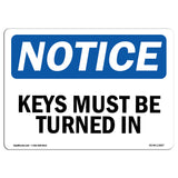 Keys Must Be Turned In