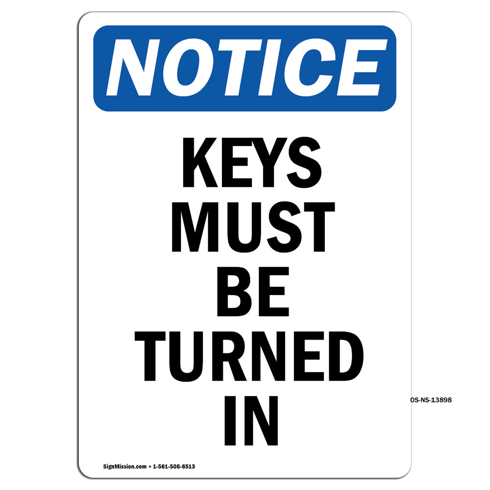 Keys Must Be Turned In