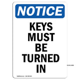 Keys Must Be Turned In