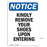 Kindly Remove Your Shoes Upon Entering