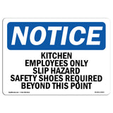 Kitchen Employees Only Slip Hazard Safety