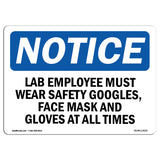 Lab Employees Must Wear Safety Goggles,