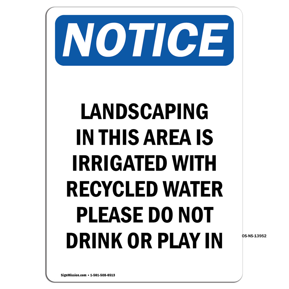 Landscaping In This Area Is Irrigated