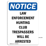 Law Enforcement Hunting Club Trespassers