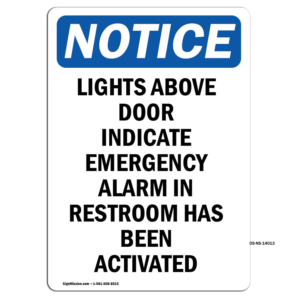 Lights Above Door Indicate Emergency Alarm