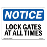 Lock Gate At All Times Sign