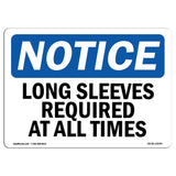 Long Sleeves Required At All Times