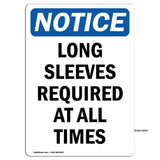 Long Sleeves Required At All Times