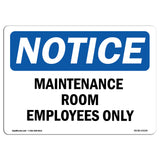 Maintenance Room Employees Only