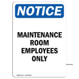 Maintenance Room Employees Only