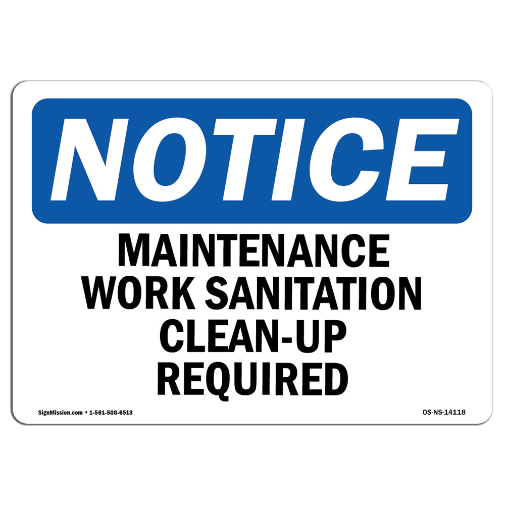 Maintenance Work Sanitation Clean-Up Required