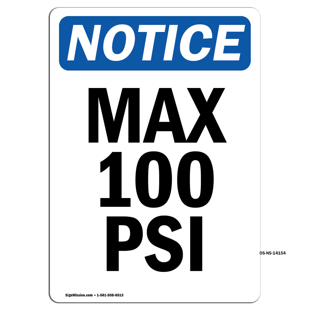 Max 100 PSI