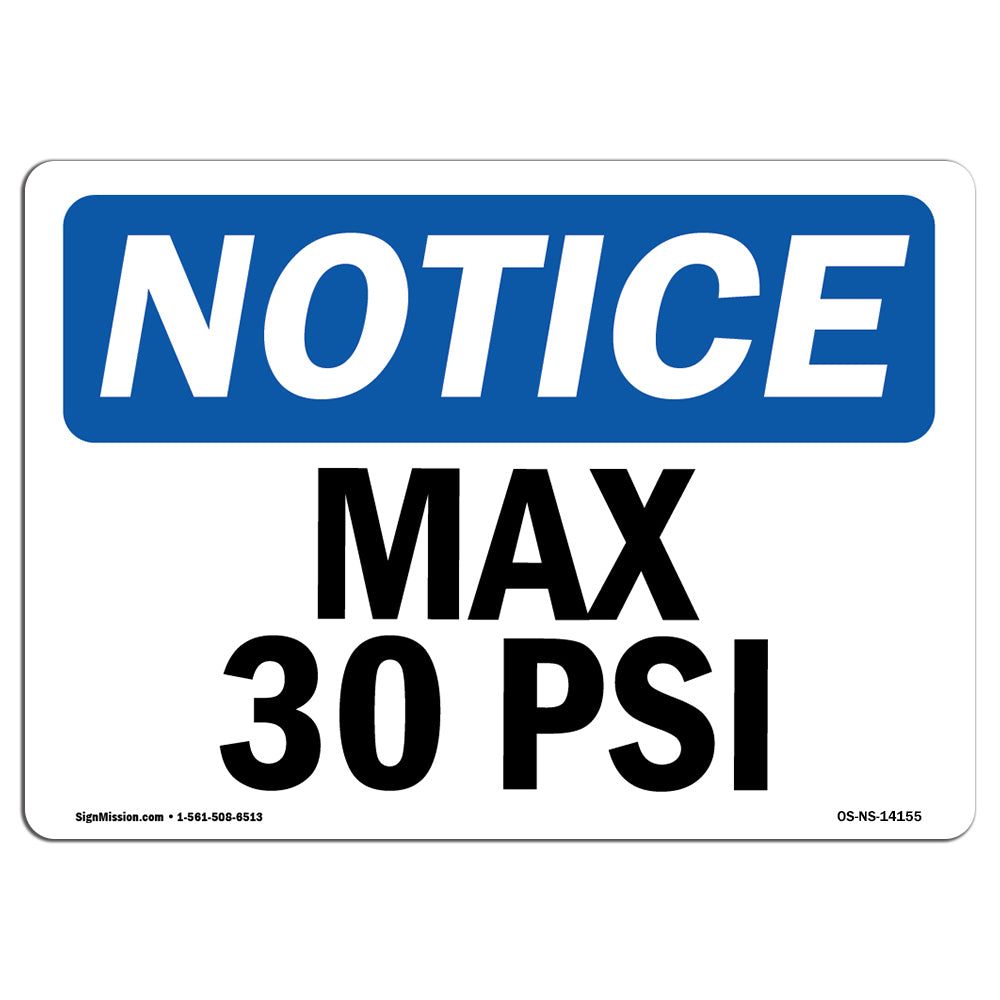 Max 30 PSI