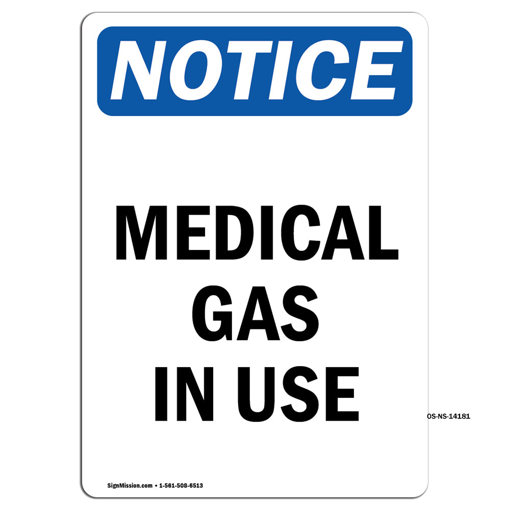 Medical Gas In Use Sign
