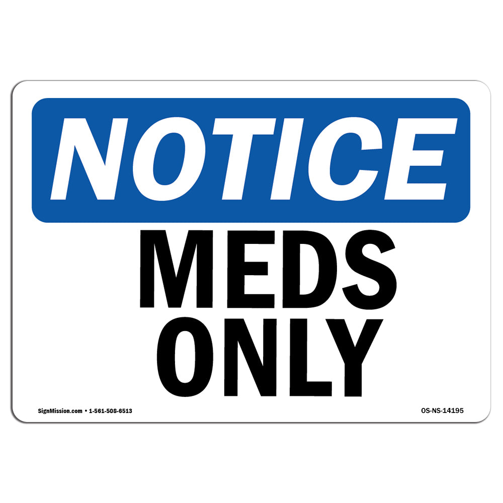 Meds Only