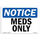 Meds Only