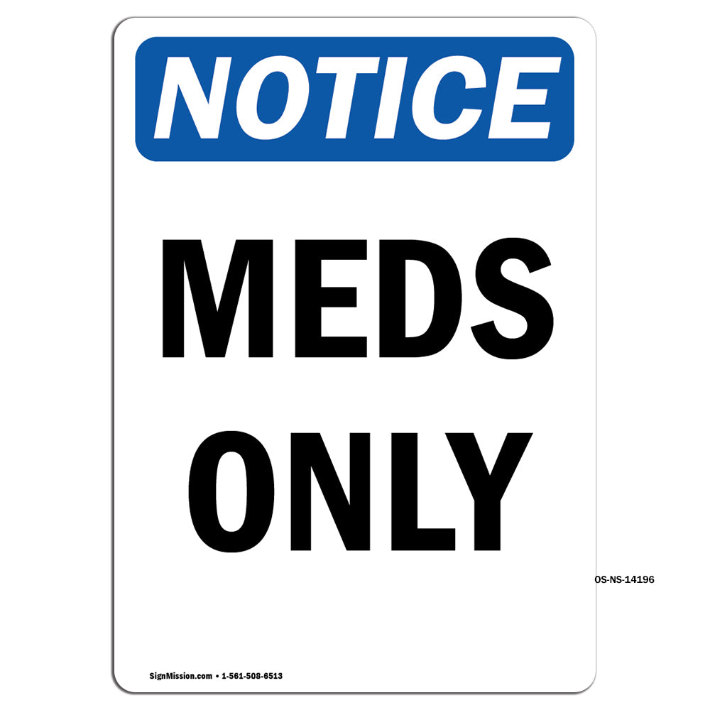 Meds Only