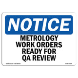Metrology Work Orders Ready For QA Review