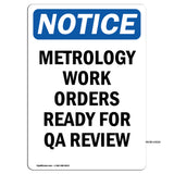 Metrology Work Orders Ready For QA Review