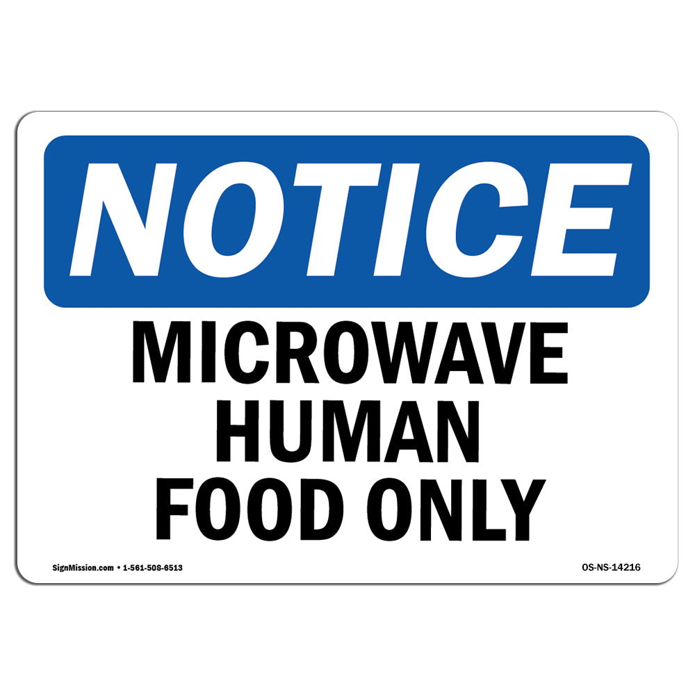 Microwave Human Food Only