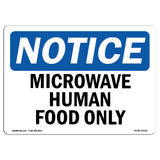 Microwave Human Food Only