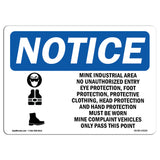 Mine Industrial Area No Unauthorized