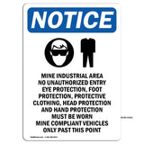 Mine Industrial Area No Unauthorized