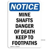 Mine Shafts Danger Of Death Keep