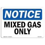 Mixed Gas Only