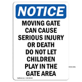 Moving Gate Can Cause Serious Injury Or Sign