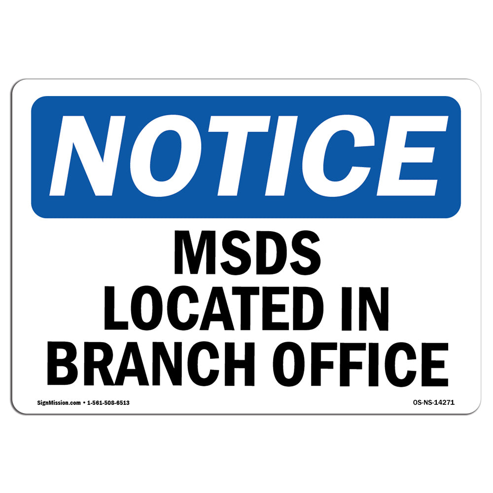 MSDS Located At Branch Office
