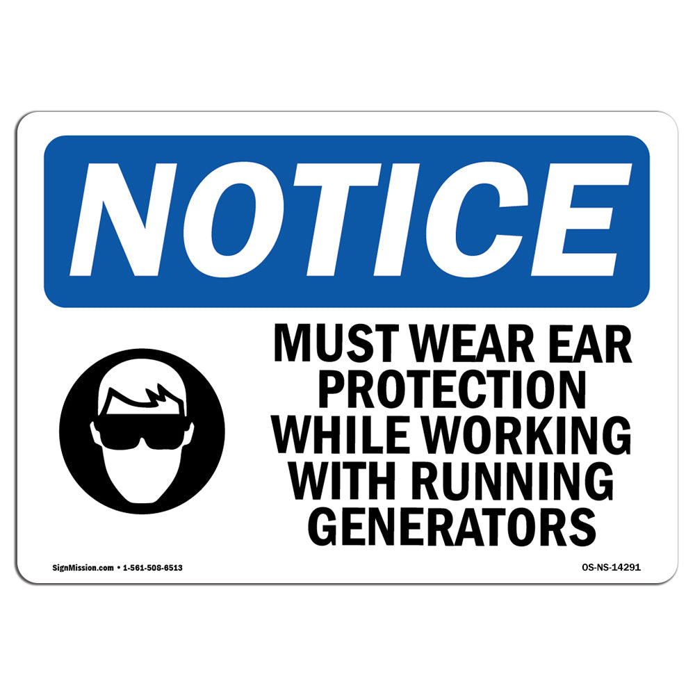 Must Wear Ear Protection