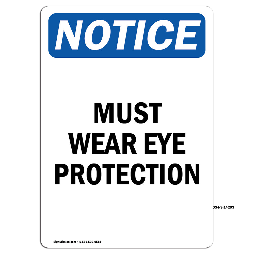 Must Wear Eye Protection