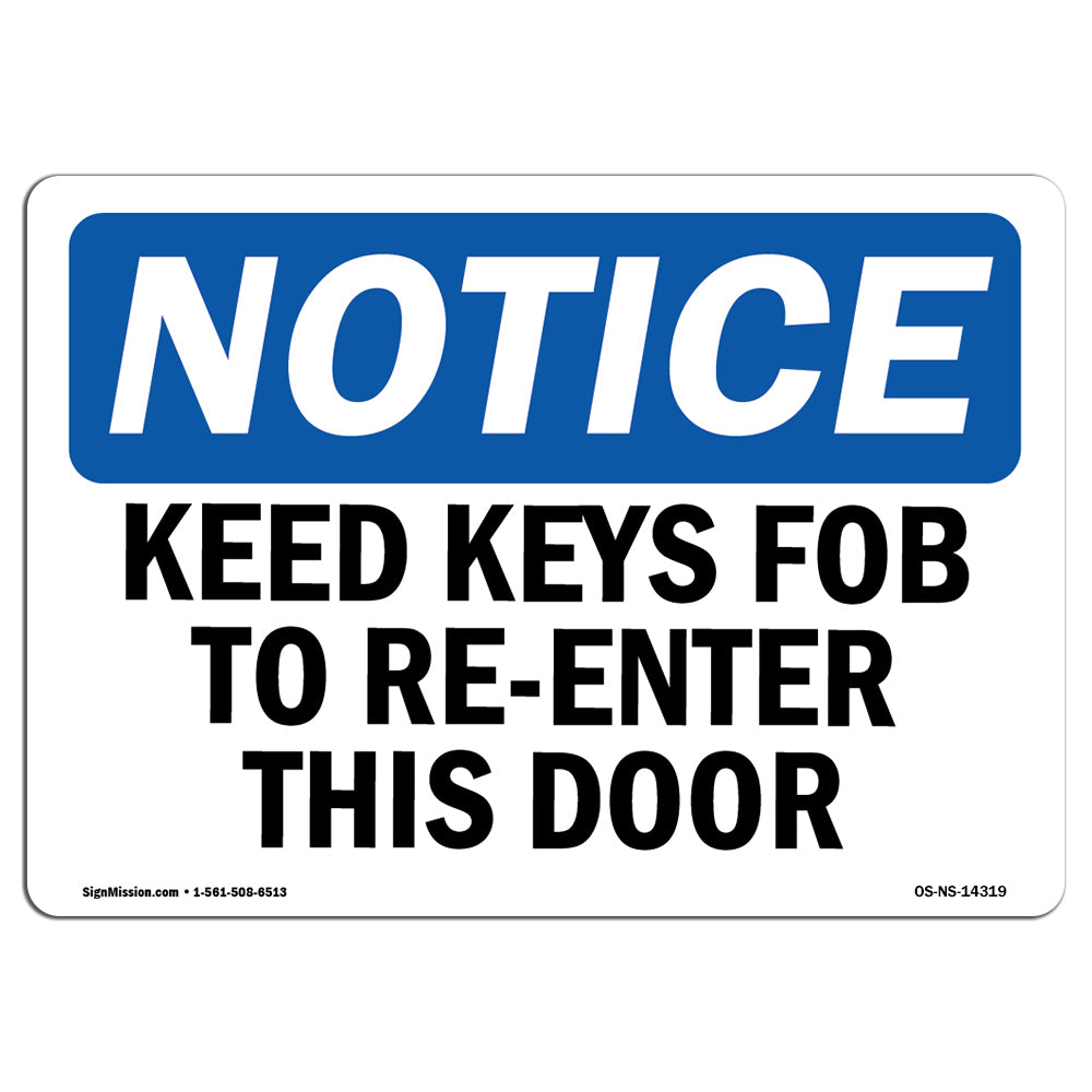 Need Key Fob To Re-Enter This Door