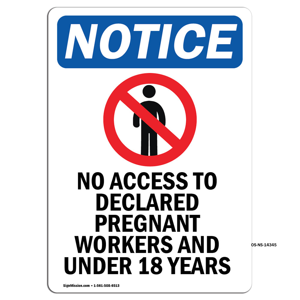 NOTICE No Access To Pregnant Under 18 Years