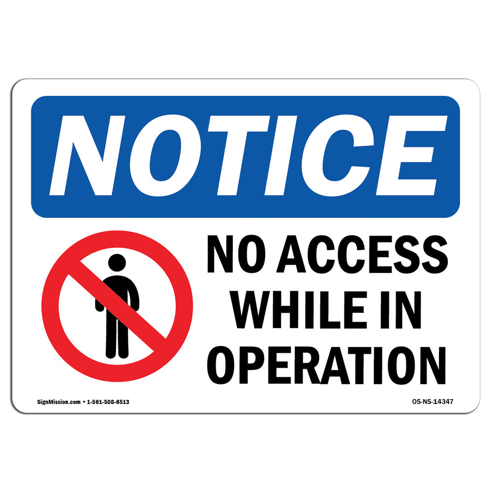 No Access While In Operation