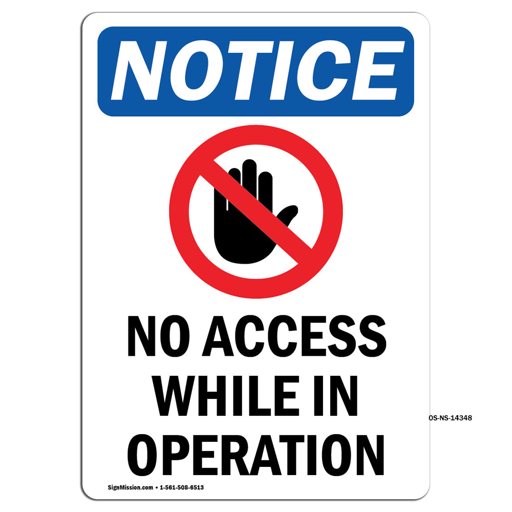 No Access While In Operation