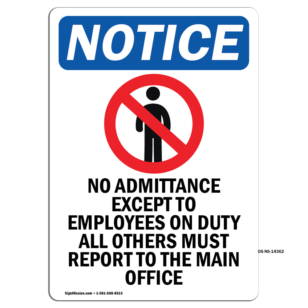 No Admittance Except