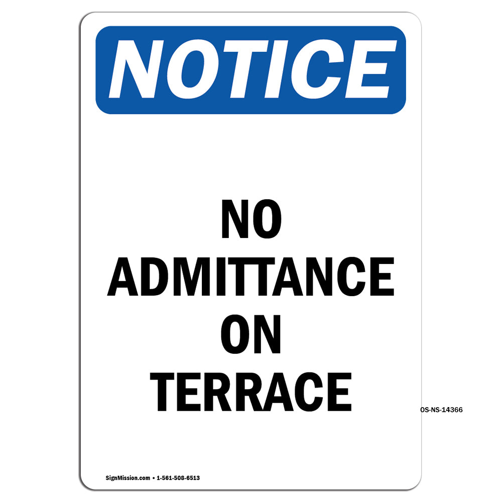 No Admittance On Terrace