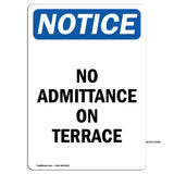 No Admittance On Terrace
