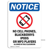 No Cell Phones, Blackberrys