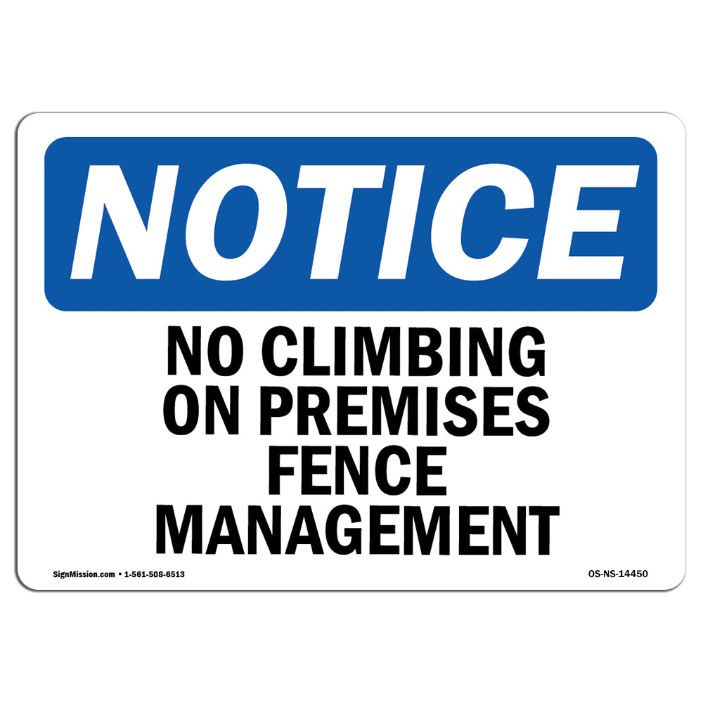 No Climbing On Premises Fence Management
