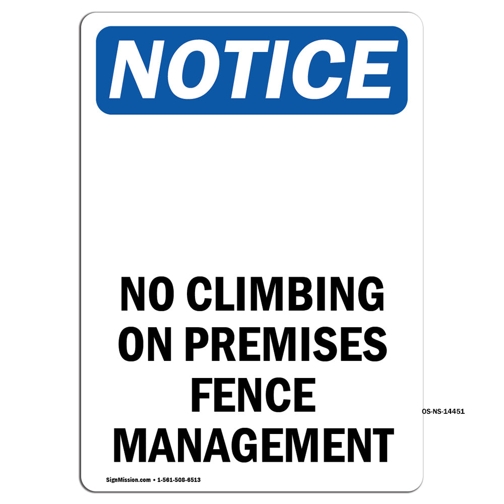 No Climbing On Premises Fence Management