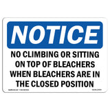 No Climbing Or Sitting On Top Of Bleachers Sign