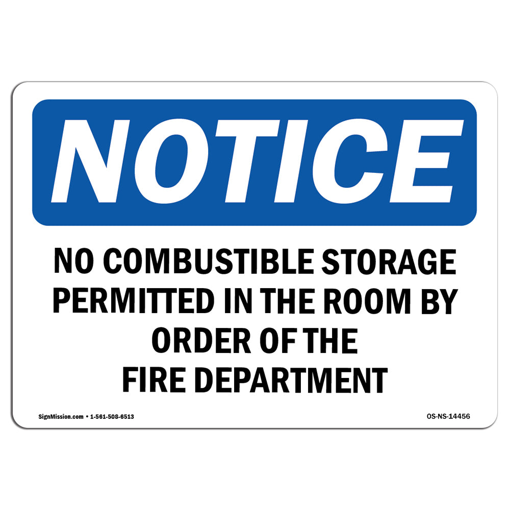 No Combustible Storage Permitted In This