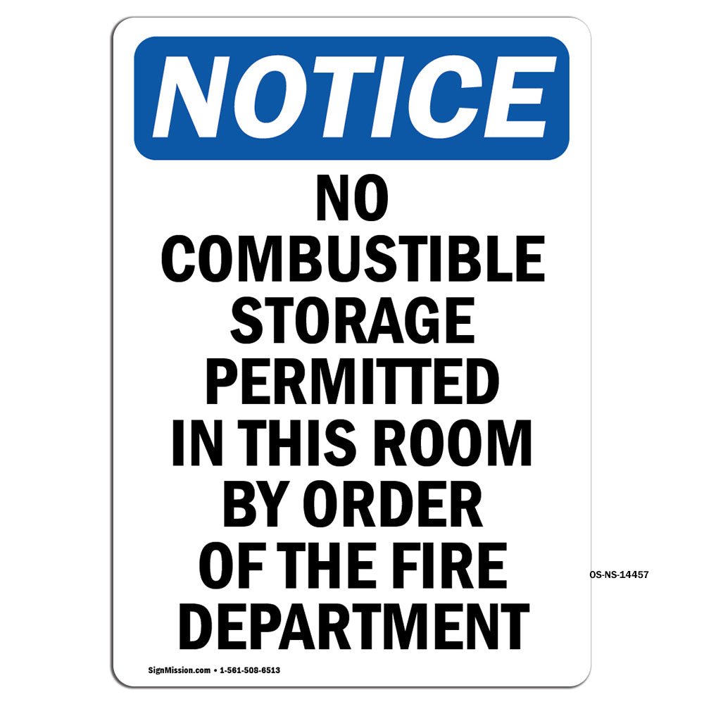 No Combustible Storage Permitted In This