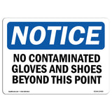 No Contaminated Gloves And Shoes Beyond This Point