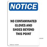 No Contaminated Gloves And Shoes Beyond This Point